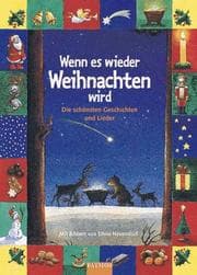 Tapa de Wenn es wieder Weihnachten wird. Die schönsten Geschichten und Lieder.