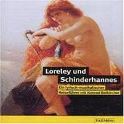 Tapa de Loreley und Schinderhannes. Cassette. Ein lyrisch-musikalischer Reiseführer