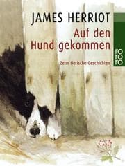 Tapa de Auf den Hund gekommen. Zehn tierische Geschichten