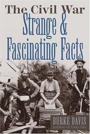 Tapa de The Civil War Strange and Fascinating Facts