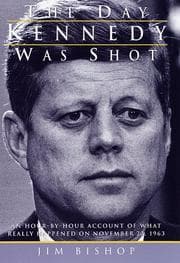 Tapa de The day Kennedy was shot
