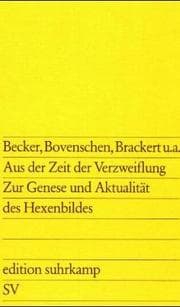 Tapa de Aus der Zeit der Verzweiflung zur Genese und Aktualität des Hexenbildes