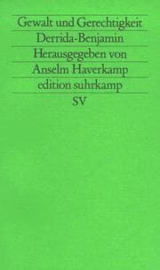 Tapa de Gewalt und Gerechtigkeit. Derrida - Benjamin