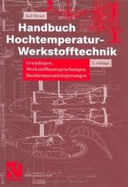 Tapa de Handbuch Hochtemperatur-Werkstofftechnik. Grundlagen, Werkstoffbeanspruchungen, Hochtemperaturlegierungen