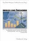 Tapa de Medien und Ökonomie : Band 1/2 : Grundlagen der Medienökonomie