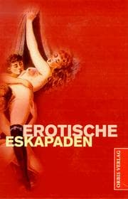 Tapa de Erotische Eskapaden. Bilder aus einem geheimen Album zur Zeit der Queen Victoria