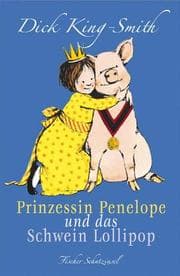 Tapa de Prinzessin Penelope und das Schwein Lollipop