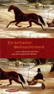 Tapa de Ein brillanter Weihnachtsmord. Und andere Geschichten aus dem englischen Winter