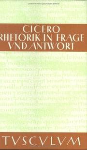 Tapa de Rhetorik in Frage und Antwort. Lateinisch und deutsch