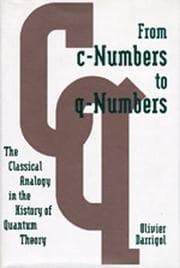 Tapa de From c-Numbers to q-Numbers