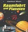 Tapa de Abenteuer Wissen. Raumfahrt und Planeten.