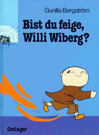 Tapa de Bist du feige, Willi Wiberg?