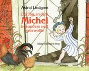Tapa de Der Tag, an dem Michel besonders nett sein wollte