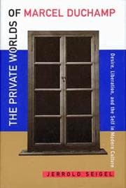Tapa de The Private Worlds of Marcel Duchamp