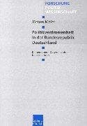 Tapa de Politikverdrossenheit in der Bundesrepublik Deutschland. Dimensionen - Determinanten - Konsequenzen