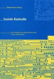 Tapa de Soziale Kontrolle. Zum Problem der Normkonformität in der Gesellschaft