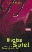 Tapa de Hiobs Spiel. Frauenmörder. Erstes Buch