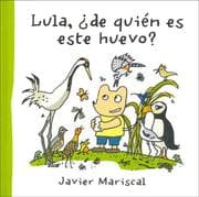 Tapa de Lula, de Quien Es Este Huevo?