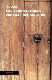 Tapa de Todas las constituciones cubanas del siglo XX