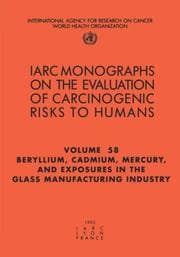 Tapa de Beryllium, Cadmium, Mercury, and Exposures in the Glass Manufacturing Industry (IARC Monographs on the Evaluation of Carcinogenic Risks to H)