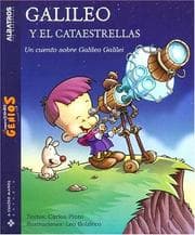 Tapa de Galileo y el cataestrellas / Galileo And the Stars Catcher