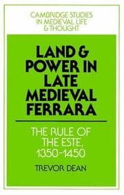 Tapa de Land and Power in Late Medieval Ferrara