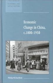 Tapa de Economic Change in China, c.18001950 (New Studies in Economic and Social History)