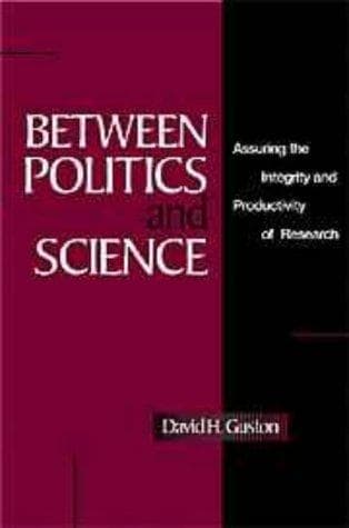 Tapa de Between Politics and Science