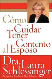 Tapa de Como Cuidar y Tener Contento al Esposo