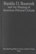 Tapa de Franklin D. Roosevelt and the Shaping of American Political Culture