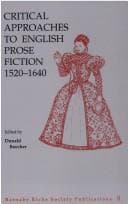 Tapa de Critical approaches to English prose fiction, 1520-1640