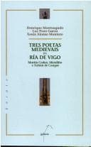 Tapa de Tres poetas medievais da Ría de Vigo