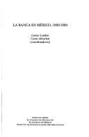 Tapa de La banca en México, 1820-1920