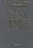 Tapa de Criminal justice and the mentally disordered