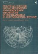 Tapa de Political culture, social movements and democratic transitions in South America in the XXth Century