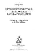 Tapa de Métrique et stylistique des clausules dans la prose latine