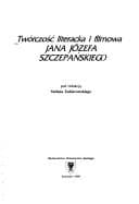 Tapa de Twórczość literacka i filmowa Jana Józefa Szczepańskiego