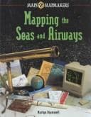 Tapa de Mapping the seas and airways