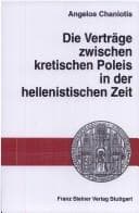 Tapa de Die Verträge zwischen kretischen Poleis in der hellenistischen Zeit