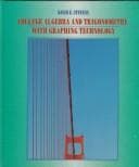 Tapa de College algebra and trigonometry with graphing technology