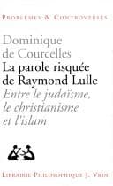 Tapa de La parole risqué de Raymond Lulle