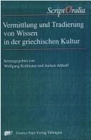 Tapa de Vermittlung und Tradierung von Wissen in der griechischen Kultur