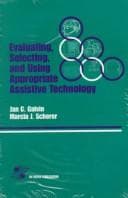 Tapa de Evaluating, selecting, and using appropriate assistive technology