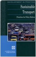 Tapa de Sustainable Transport: Priorities for Policy Reform (Development in Practice)