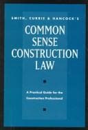 Tapa de Smith, Currie & Hancock's common sense construction law