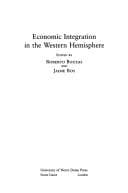 Tapa de Economic integration in the western hemisphere