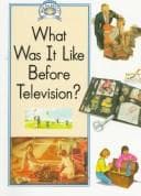 Tapa de What was it like before television?