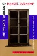 Tapa de The private worlds of Marcel Duchamp