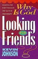 Tapa de Why is God looking for friends?