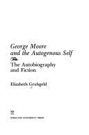 Tapa de George Moore and the autogenous self